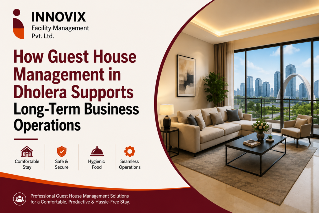 Guest House Management in Dholera