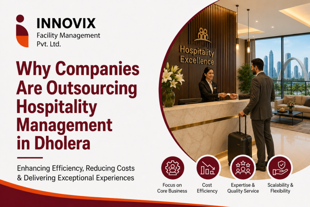 Hospitality Management in Dholera