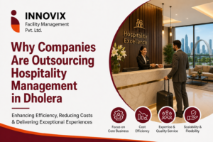 Hospitality Management in Dholera