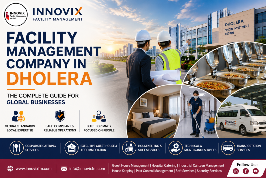 Facility management company in Dholera