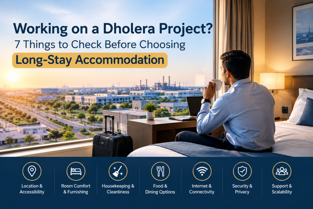 Long-stay accommodation in Dholera